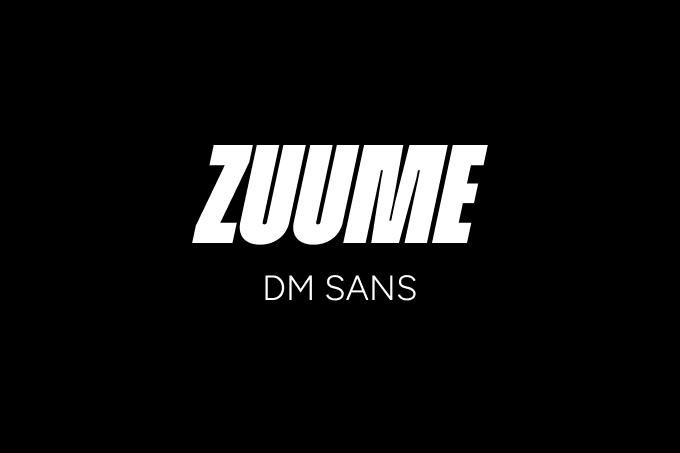 Zuume and DM Sans font pairing
